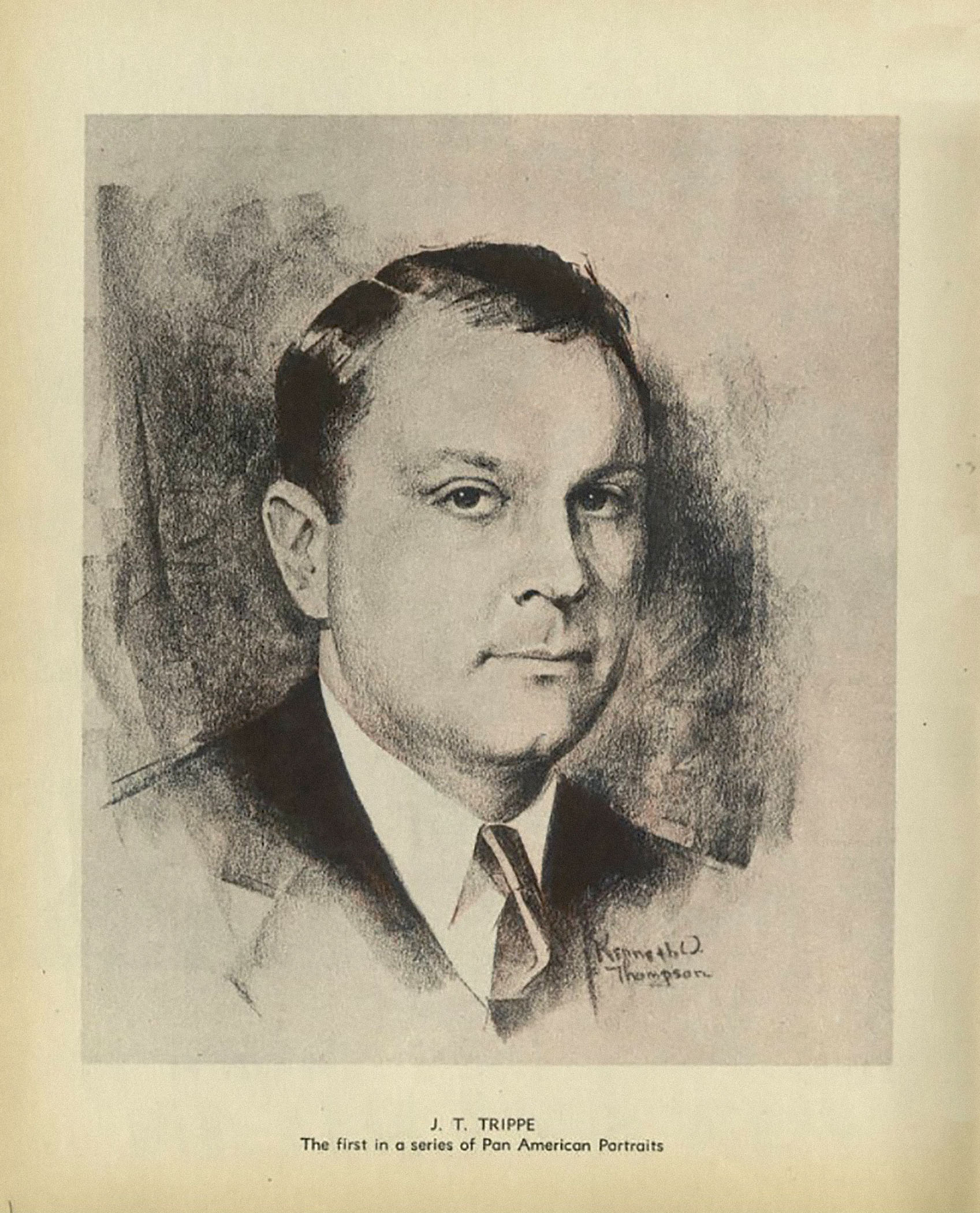 A portrait of J. T. Trippe, noted as the first in a series of Pan American Portraits, illustrated in a sketch style.